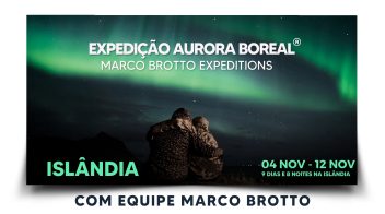 #22/25 Expedição Aurora Boreal® Com Equipe Marco Brotto • Islândia (04 NOV – 12 NOV 2025)